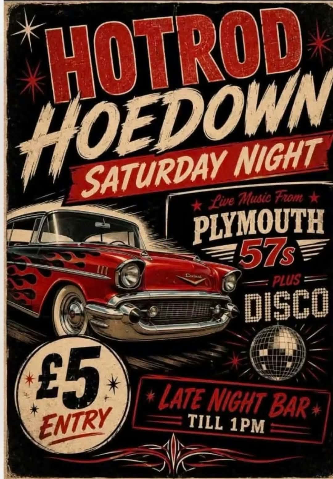 Plymouth 57’s gig poster: Hotrod Hoedown
