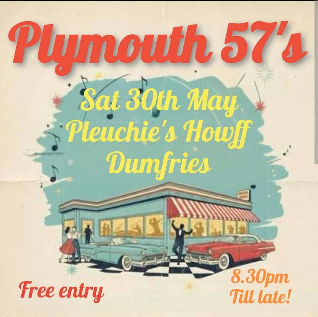 Plymouth 57’s gig poster: Pleuchie’s Howff, Dumfries