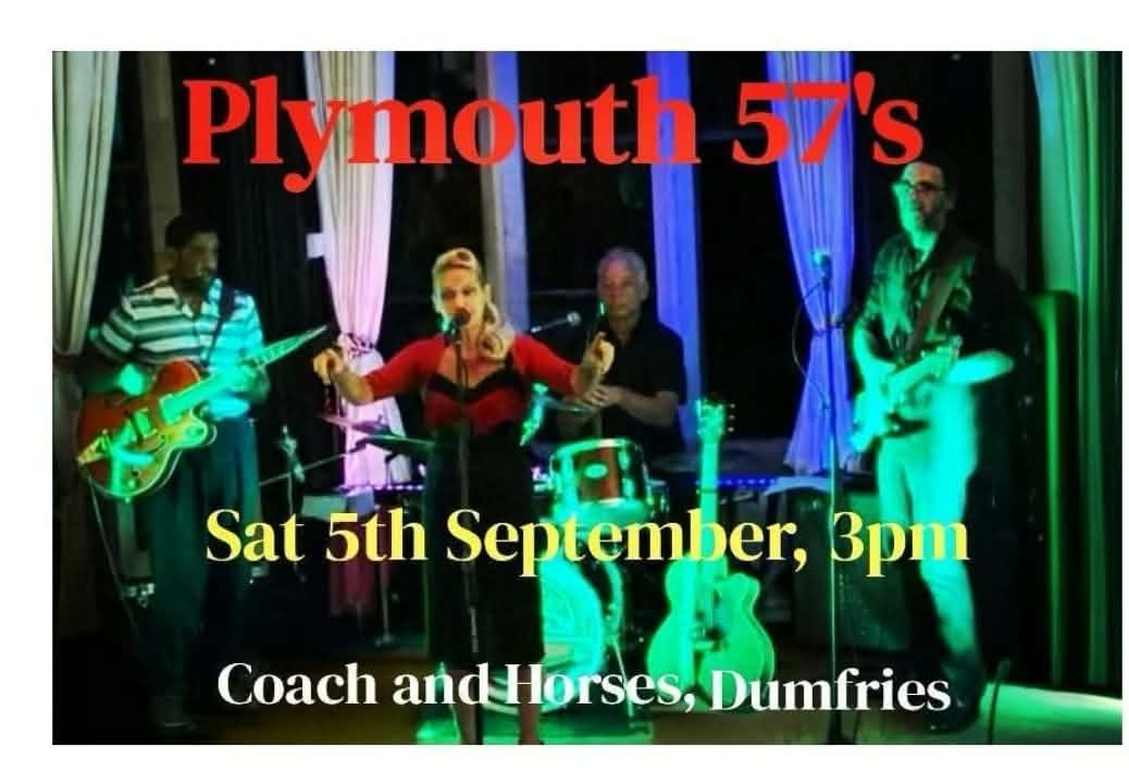 Plymouth 57’s gig poster: Coach and Horses, Dumfries