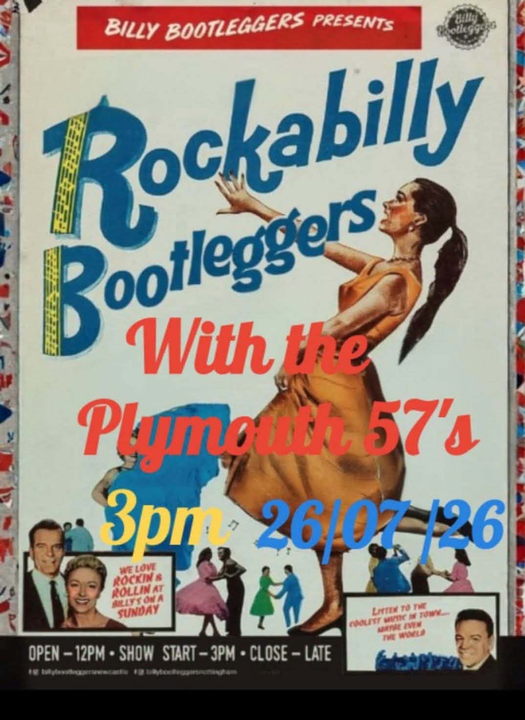 Plymouth 57’s gig poster: Rockabilly Bootleggers